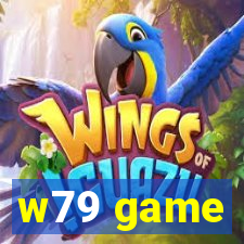 w79 game